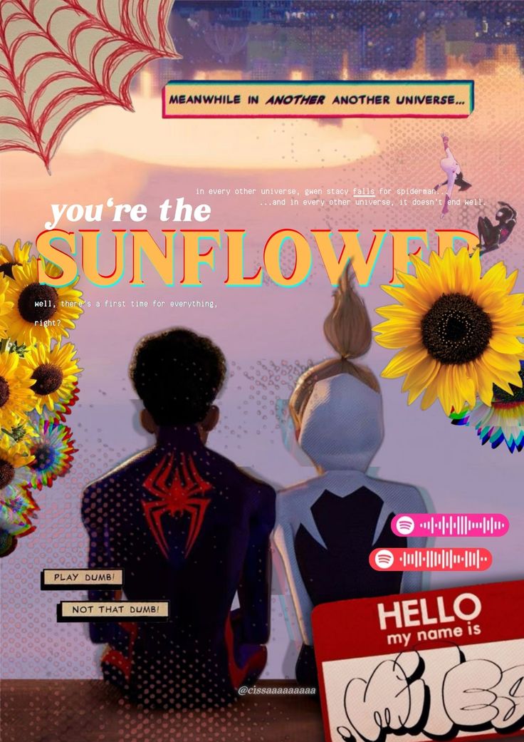 You’re My Sunflower – Spider-Verse Inspired Metal Poster